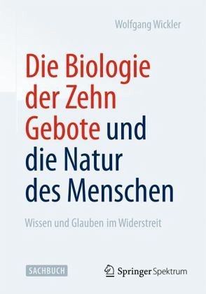 Biologie der 10 Gebote